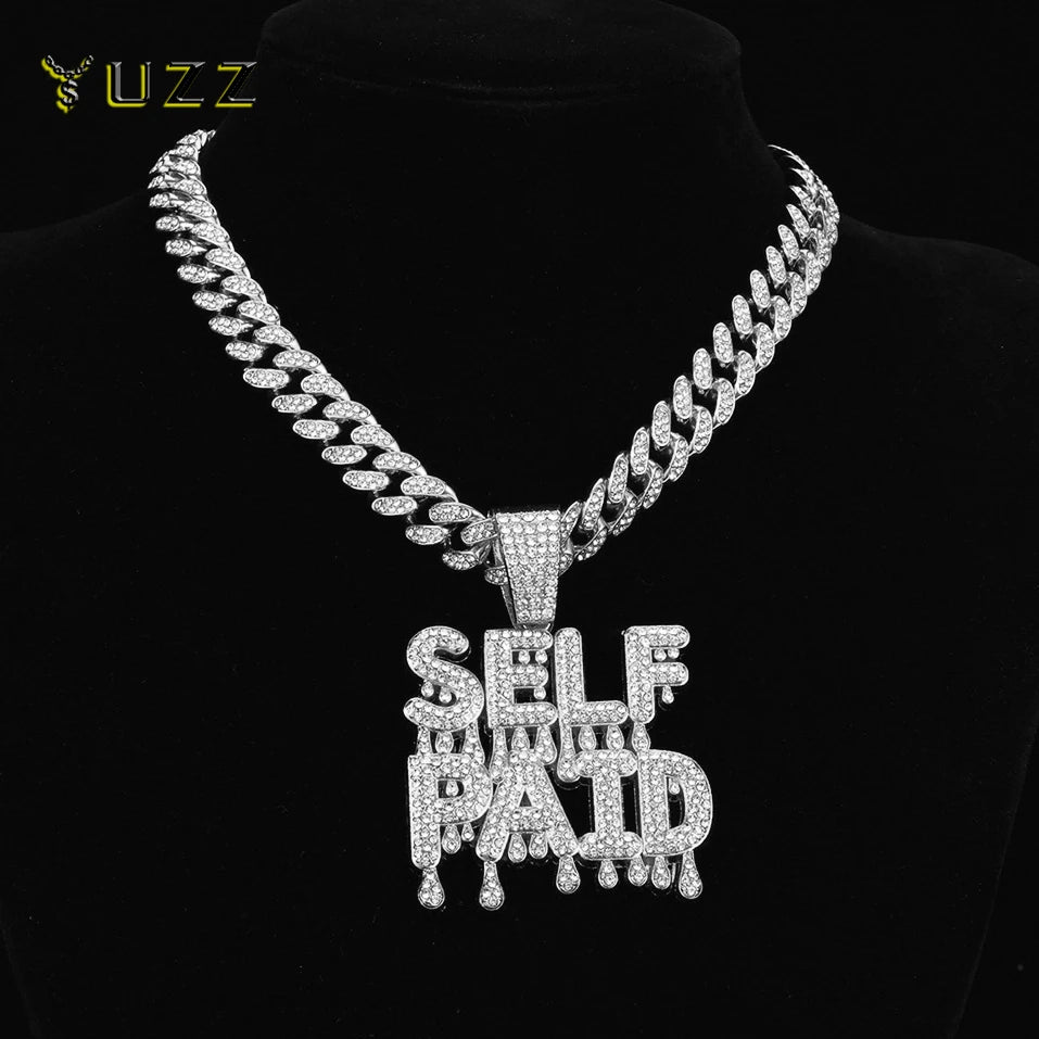 Men's Hip Hop Letter SELF PAID Pendant Necklace With 13mm Cuban Chain HipHop Iced Out Bling Necklaces Fashion Charm Jewelry Gift